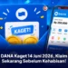 DANA Kaget 14 Juni 2026, Klaim Sekarang Sebelum Kehabisan!