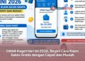 DANA Kaget Hari Ini 2026, Begini Cara Klaim Saldo Gratis dengan Cepat dan Mudah