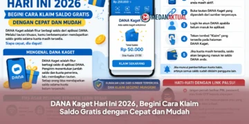 DANA Kaget Hari Ini 2026, Begini Cara Klaim Saldo Gratis dengan Cepat dan Mudah