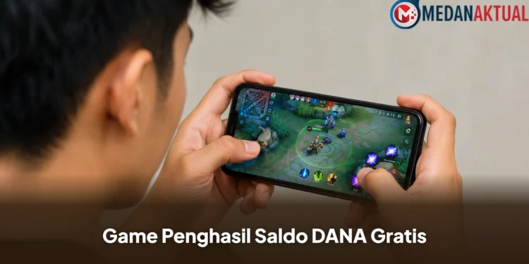 Game Penghasil Saldo DANA Gratis, Berikut Daftar Aplikasi Reward yang Bisa Dicoba