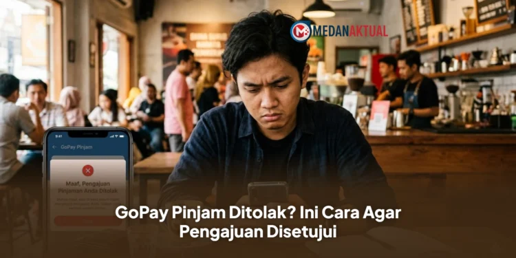 GoPay Pinjam Ditolak? Ini Cara Agar Pengajuan Disetujui