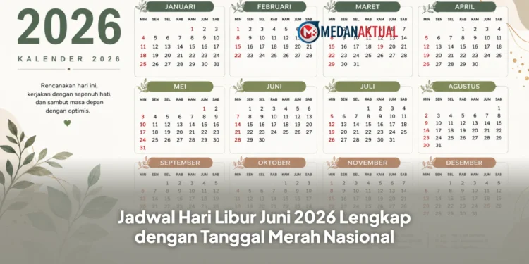 Jadwal Hari Libur Juni 2026 Lengkap dengan Tanggal Merah Nasional