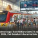 Jadwal Jogja–Solo Terbaru Sabtu 13 Juni 2026, Cek Sebelum Liburan ke Solo
