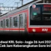 Jadwal KRL Solo-Jogja 26 Juni 2026, Cek Jam Keberangkatan Sore Ini!