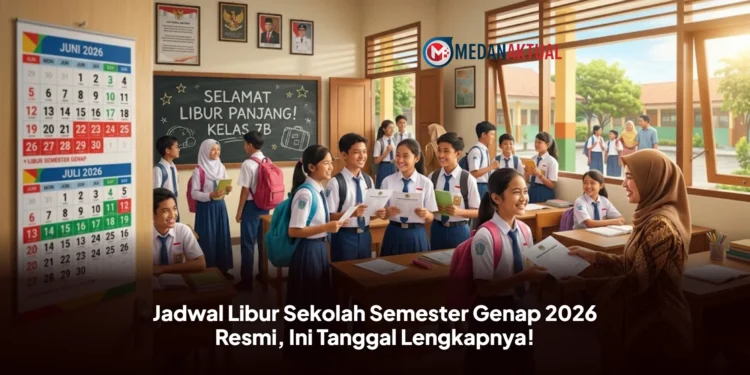Jadwal Libur Sekolah Semester Genap 2026 Resmi, Ini Tanggal Lengkapnya!