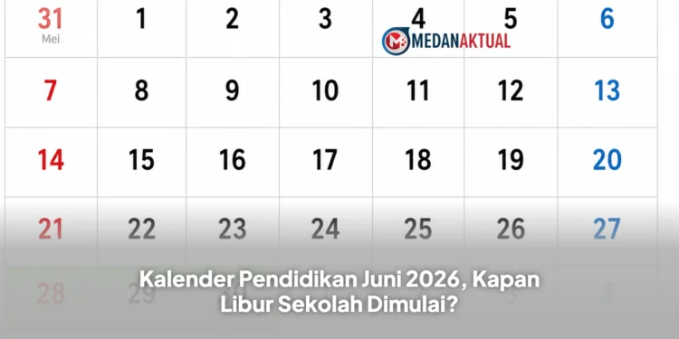 Kalender Pendidikan Juni 2026, Kapan Libur Sekolah Dimulai?