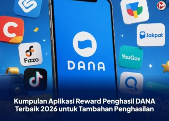Kumpulan Aplikasi Reward Penghasil DANA Terbaik 2026 untuk Tambahan Penghasilan