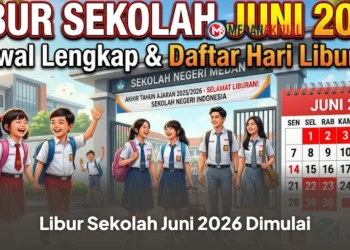 Libur Sekolah Juni 2026 Dimulai Kapan? Ini Jadwal Lengkap dan Daftar Hari Liburnya
