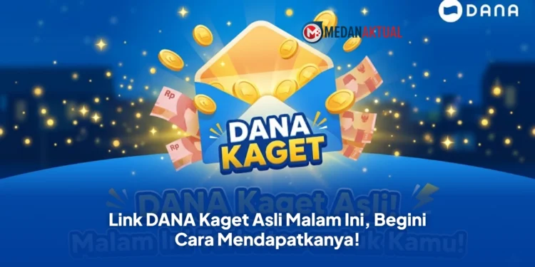 Link DANA Kaget Asli Malam Ini, Begini Cara Mendapatkanya!