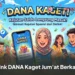 DANA Kaget: Jum'at Berkah! Klaim DANA Kaget Sekarang Sebelum Terlambat