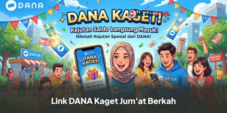 Link DANA Kaget: Buruan Klaim Sekarang Juga Sebelum Kehabisan
