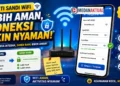 Cara Mengubah Password WiFi IndiHome Agar Tidak Dibobol Orang Lain