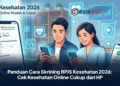 Panduan Cara Skrining BPJS Kesehatan 2026: Cek Kesehatan Online Cukup dari HP