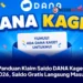 Panduan Klaim Saldo DANA Kaget 2026, Saldo Gratis Langsung Masuk