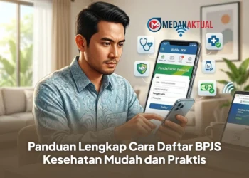 Panduan Lengkap Cara Daftar BPJS Kesehatan Mudah dan Praktis