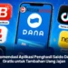 Rekomendasi Aplikasi Penghasil Saldo DANA Gratis untuk Tambahan Uang Jajan