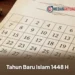 Tahun Baru Islam 1448 H Jatuh pada 16 Juni 2026, Apakah Ada Cuti Bersama?