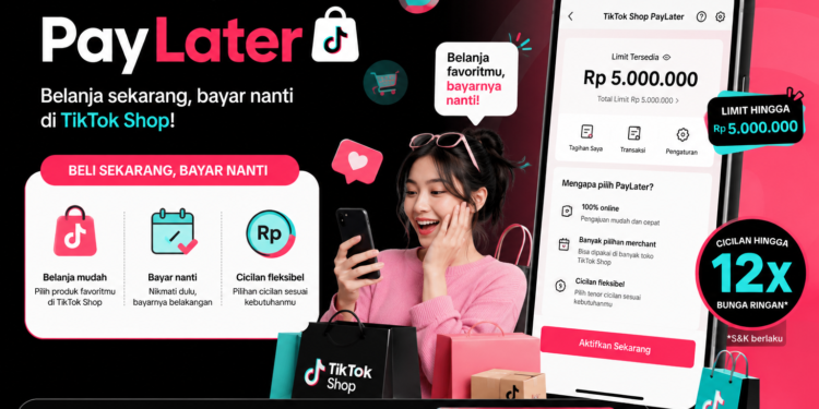 Simak Cara Aktivasi PayLater di TikTok Shop dengan Mudah