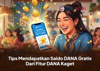 Tips Mendapatkan Saldo DANA Gratis Dari Fitur DANA Kaget