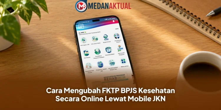 Peserta BPJS Kesehatan mengubah FKTP secara online melalui aplikasi Mobile JKN menggunakan smartphone.