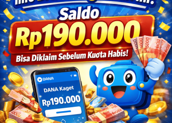 Info DANA Kaget Hari Ini! Saldo Rp190.000 Bisa Diklaim Sebelum Kuota Habis!