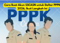 Cara Buat Akun SSCASN untuk Daftar PPPK 2026, Ikuti Langkah Ini