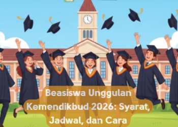 Beasiswa Unggulan Kemendikbud 2026: Syarat, Jadwal, dan Cara Pendaftaran