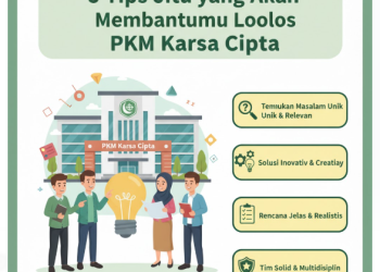 5 Tips Jitu yang Akan Membantumu Lolos PKM