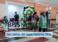 Cara Cairkan JHT Tanpa Paklaring 2026