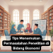 Tips Menemukan Permasalahan Penelitian di Bidang Ekonomi