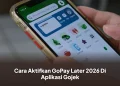 Cara Aktifkan GoPay Later 2026 Di Aplikasi Gojek