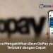 Cara Mengaktifkan Akun GoPay yang Terblokir dengan Cepat