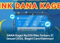 DANA Kaget Rp205 Ribu Terbaru 31 Januari 2026, Begini Cara Klaimnya!