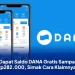 Dapat Saldo DANA Gratis Sampai Rp282.000, Simak Cara Klaimnya!