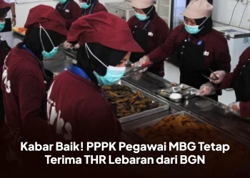 Kabar Baik! PPPK Pegawai MBG Tetap Terima THR Lebaran dari BGN
