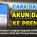 Panduan Lengkap Upgrade DANA Premium 2026 dan Persyaratannya