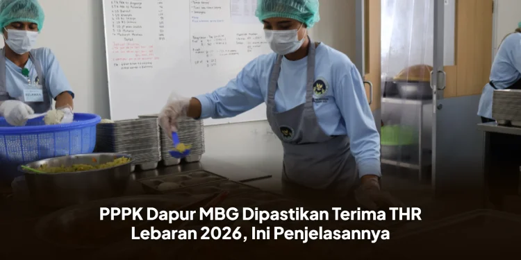PPPK Dapur MBG Dipastikan Terima THR Lebaran 2026, Ini Penjelasannya