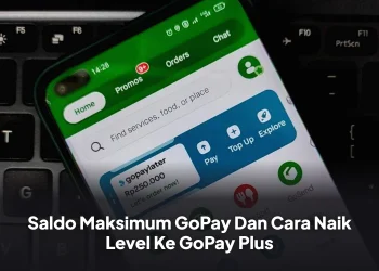 Saldo Maksimum GoPay Dan Cara Naik Level Ke GoPay Plus