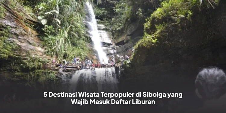 5 Destinasi Wisata Terpopuler di Sibolga yang Wajib Masuk Daftar Liburan