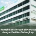 5 Rumah Sakit Terbaik di Makassar dengan Fasilitas Terlengkap