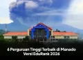 6 Perguruan Tinggi Terbaik di Manado Versi EduRank 2026