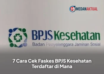 7 Cara Cek Faskes BPJS Kesehatan Terdaftar di Mana