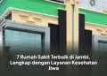 7 Rumah Sakit Terbaik di Jambi, Lengkap dengan Layanan Kesehatan Jiwa