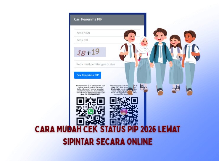Cara Mudah Cek Status PIP 2026 Lewat SIPINTAR Secara Online