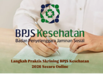 Langkah Praktis Skrining BPJS Kesehatan 2026 Secara Online