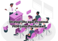 Strategi Jitu agar Proposal PKM Lolos Pendanaan
