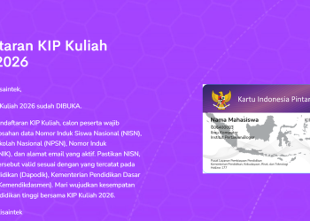 KIP Kuliah 2026: Cara Daftar, Syarat, dan Dokumen Lengkap