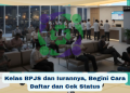 Kelas BPJS dan Iurannya, Begini Cara Daftar dan Cek Status
