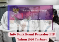 Info Bank Resmi Penyalur PIP Tahun 2026 Terbaru