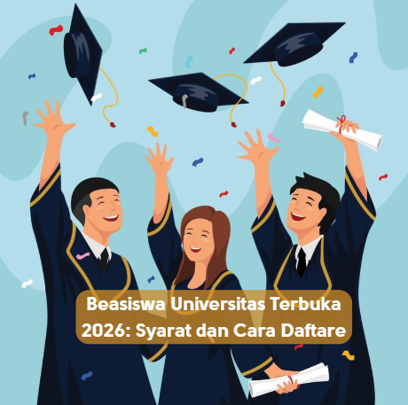 Beasiswa Universitas Terbuka 2026: Syarat dan Cara Daftar